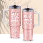 40oz Best Mom Tumbler with Handle and Straw, Leak-proof Insulated Travel Coffee Mug, Best Mom Ever Gifts for Women, Christmas Birthday Mothers Day Present from Daughter Son